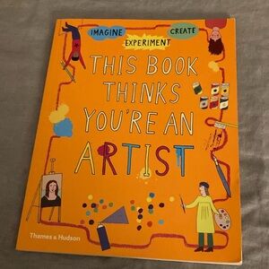 This Book Thinks You’re an Artist art activity book, all ages